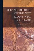 ore Deposits of the Rico Mountains, Colorado