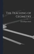 The Teaching of Geometry