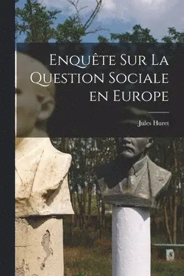 Jules Huret - Enquête sur la question sociale en Europe, Häftad. Tillgänglighet: Lägg i varukorg