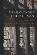 An Essay on the Duties of Man