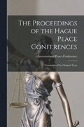 Proceedings of the Hague Peace Conferences