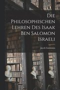 Philosophischen Lehren Des Isaak Ben Salomon Israeli