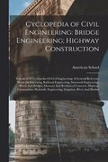 Cyclopedia of Civil Engineering