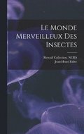 monde merveilleux des insectes