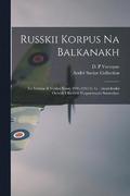 Russkii korpus na Balkanakh