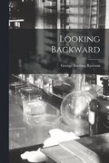 Looking Backward