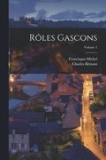 Rles gascons; Volume 1