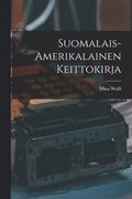 Suomalais-amerikalainen Keittokirja