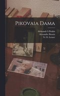 Pikovaia Dama