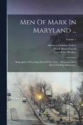 Men Of Mark In Maryland ...
