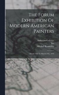 Forum Exhibition Of Modern American Painters