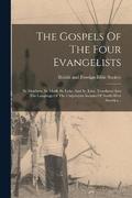 The Gospels Of The Four Evangelists