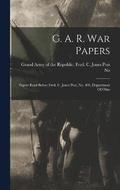 G. A. R. War Papers