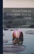 Your Forces And How To Use Them; Volume 5