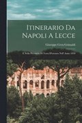 Itinerario Da Napoli A Lecce
