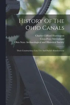 History Of The Ohio Canals