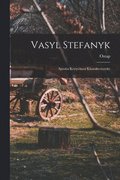 Vasyl Stefanyk