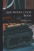 The Model Cook Book