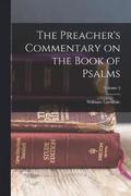 The Preacher's Commentary on the Book of Psalms; Volume 2