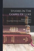 Studies In The Gospel Of Luke