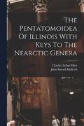 The Pentatomoidea Of Illinois With Keys To The Nearctic Genera