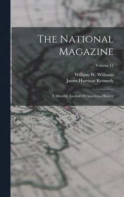 William W Williams - National Magazine, Inbunden