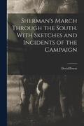 Sherman's March Through the South. With Sketches and Incidents of the Campaign