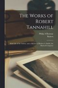 The Works of Robert Tannahill