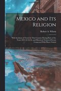 Mexico and its Religion