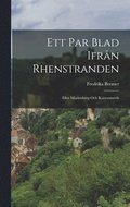 Ett Par Blad Ifrân Rhenstranden: Eller Marienberg Och Kaiserswerth