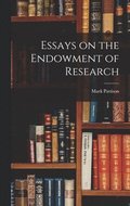 Essays on the Endowment of Research
