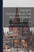 The boy Travellers in the Russian Empire