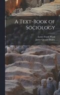 Text-Book of Sociology