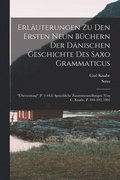 Erluterungen Zu Den Ersten Neun Bchern Der Dnischen Geschichte Des Saxo Grammaticus