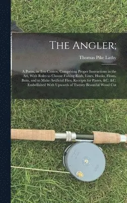 Thomas Pike Lathy - Angler;, Inbunden. Tillgänglighet: Lägg i varukorg