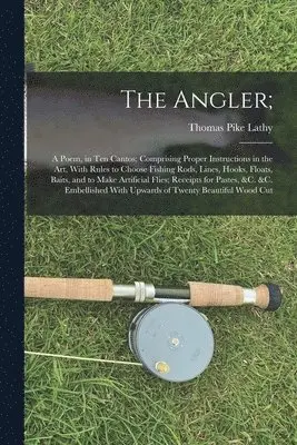 Thomas Pike Lathy - Angler;, Häftad. Tillgänglighet: Lägg i varukorg