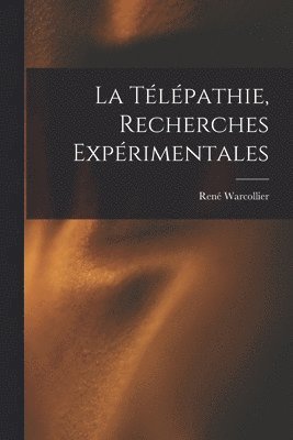 René Warcollier - Télépathie, Recherches Expérimentales, Häftad