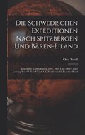 Schwedischen Expeditionen Nach Spitzbergen Und B�ren-Eiland