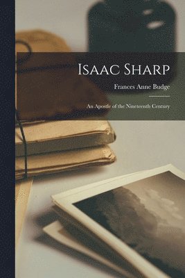 Frances Anne Budge - Isaac Sharp, Häftad. Tillgänglighet: Tillfälligt slut
