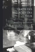 Traité Des Maladies Des Yeux