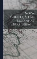Nova Colleco De Modinhas Brazileiras ...