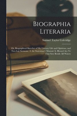 Samuel Taylor Coleridge - Biographia Literaria, Häftad