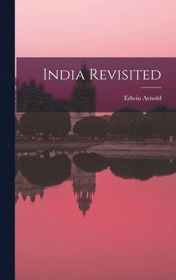 India Revisited