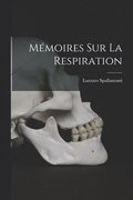 Mémoires Sur La Respiration