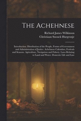 Richard James Wilkinson, Christiaan Snouck Hurgronje - Achehnese, Häftad