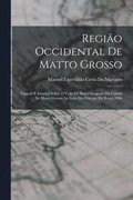 Regi�o Occidental De Matto Grosso