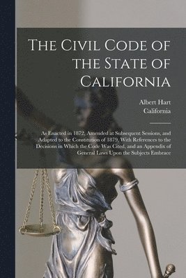 California, Albert Hart - Civil Code of the State of California, Häftad