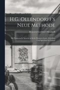 H.G. Ollendorff's Neue Methode