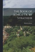 The Book of Songs, Tr. by Stratheir