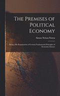 Premises of Political Economy